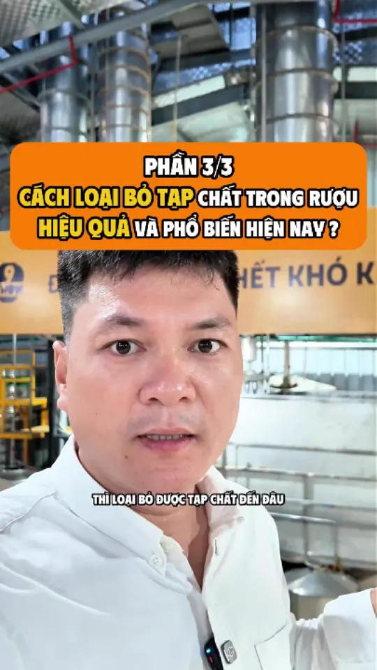 Ảnh bìa video: Tạp chất trong rượu được loại bỏ bằng cách nào